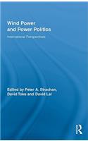 Wind Power and Power Politics