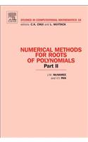 Numerical Methods for Roots of Polynomials - Part II