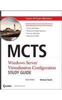 McTs Windows Server Virtualization Configuration Study Guide