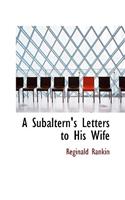 A Subaltern's Letters to His Wife