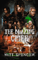 Blazing Chief