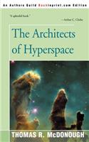 Architects of Hyperspace
