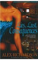 Lies, Lust, Consequences