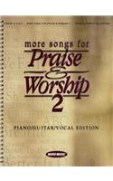 More Songs for Praise And Worship 2