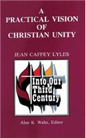 Practical Vision of Christian Unity