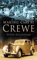 Making Cars at Crewe