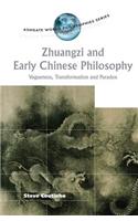 Zhuangzi and Early Chinese Philosophy