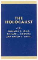 The Holocaust: Lessons for the Third Generation - Volume 18