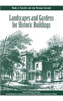 Landscapes and Gardens for Historic Buildings