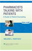 Pharmacists Talking with Patients