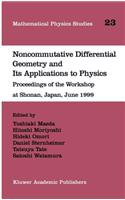 Noncommutative Differential Geometry and Its Applications to Physics