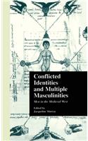 Conflicted Identities and Multiple Masculinities