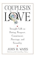 Couples in Love: Straight Talk on Dating, Respect, Commitment, Marriage, and Sexuality(English)