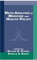 Meta-Analysis in Medicine and Health Policy