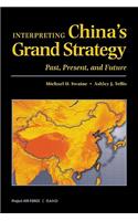 Interpreting China's Grand Strategy