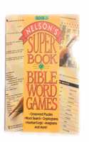 Nelson's Super Book of Bible Word Games, Book 1