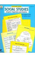 Standards-Based Social Studies: Graphic Organizers and Rubrics: Elementary