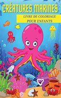 Créatures Marines Livre De Coloriage Pour Enfants
