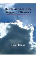 How to Advance in the Kingdom of Heaven