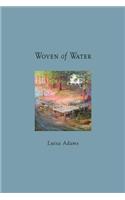 Woven of Water