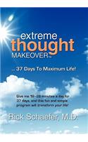 Extreme Thought Makeover
