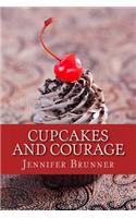Cupcakes and Courage