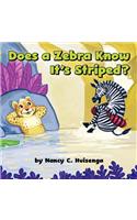 Does a Zebra Know It's Striped?