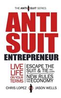 Anti Suit Entrepreneur