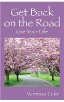 Get Back on the Road
