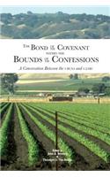 Bond of the Covenant within the Bounds of the Confessions