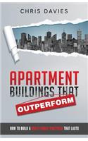 Apartment Buildings that Outperform