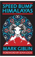 Speed Bump Himalayas