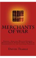 Merchants of War