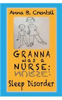 Granna was a Nurse