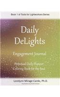 Daily Delights Engagement Journal for Lightworkers
