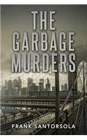 The Garbage Murders