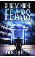 Sunday Night Fears