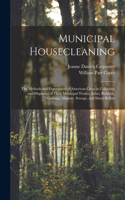 Municipal Housecleaning