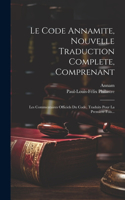 Le Code Annamite, Nouvelle Traduction Complete, Comprenant