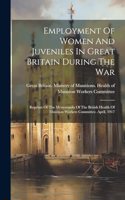 Employment Of Women And Juveniles In Great Britain During The War