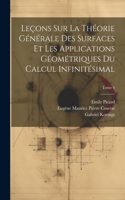 Leçons sur la théorie générale des surfaces et les applications géométriques du calcul infinitésimal; Tome 4