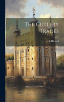 The Cutlery Trades