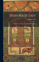 Irish Made Easy