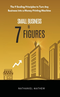 Small Business to Seven Figures
