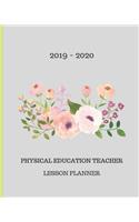 2019 - 2020 Physical Education Teacher Lesson Planner