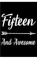 Fifteen And Awesome