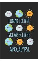Lunar Eclipse Solar Eclipse Apocalypse