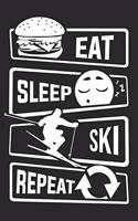 Eat Sleep Ski Repeat