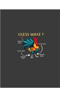 Guess What Chicken Butt