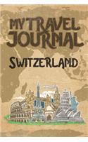 My Travel Journal Switzerland